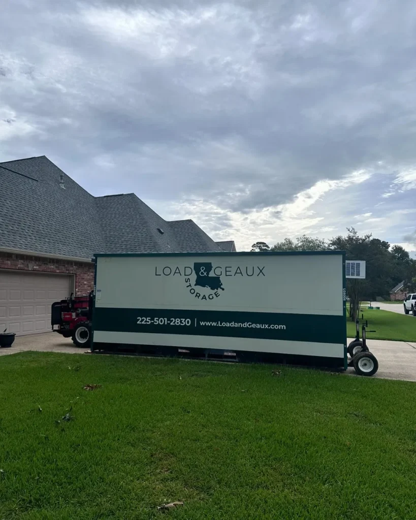 load and geaux storage container in front of home