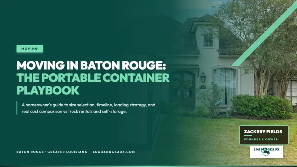 baton rouge moving portable storage container guide